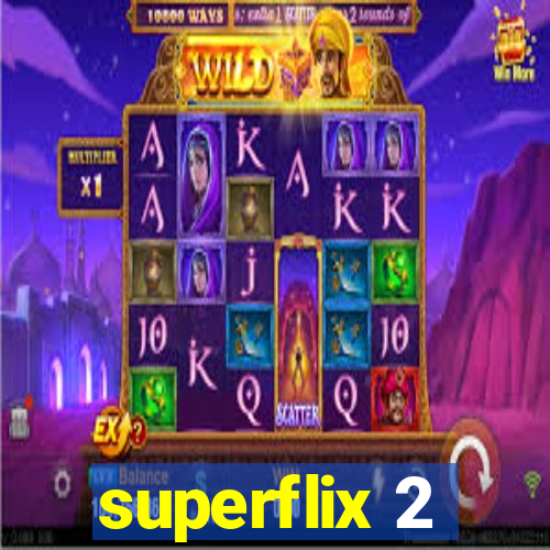 superflix 2